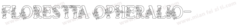 FLORESTTA OPHERALIO字体转换